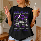 Crab Soup Got Out Of Hand